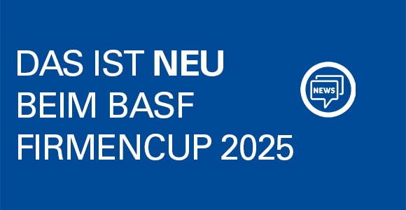 Das ist NEU beim BASF FIRMENCUP